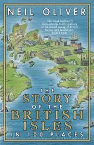 The Story of the British Isles in 100 Places, UK Edition