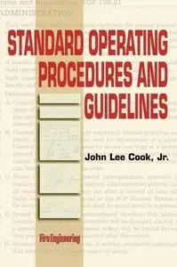 Standard Operating Procedures and Guidelines