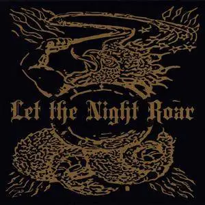 Let The Night Roar - s/t  (2008) {Tualatin} **[RE-UP]**