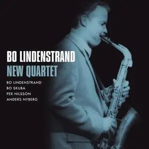 Bo Lindenstrand - New Quartet (2020) [Official Digital Download]