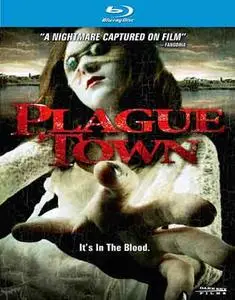 Plague Town (2008)