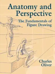 Anatomy and Perspective: Fundamentals of Figure Drawing