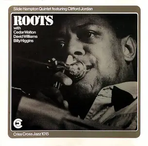 Slide Hampton Quintet – Roots (1985)