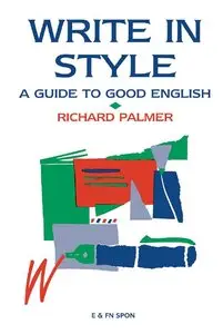 Write in Style: A guide to good English (repost)