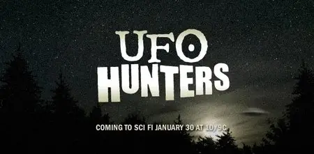 UFO Hunters S02E22 UFO Surveillance