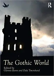 The Gothic World (Repost)