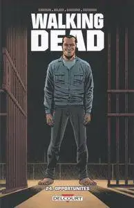 Walking Dead - Tome 24 - Opportunités