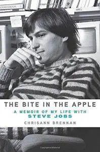 The Bite in the Apple: A Memoir of My Life with Steve Jobs (Repost)