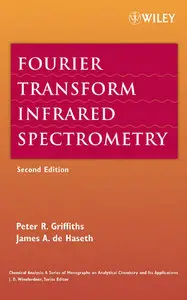 Fourier Transform Infrared Spectrometry, 2nd edition
