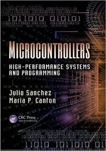 Microcontrollers: High-Performance Systems and Programming (Repost)