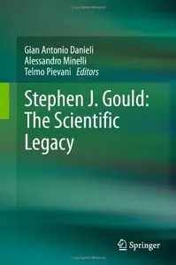 Stephen J. Gould: The Scientific Legacy (repost)