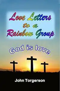 Love Letters to a Rainbow Group