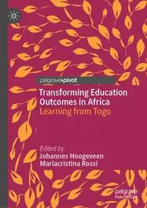 Transforming Education Outcomes in Africa: Learning from Togo