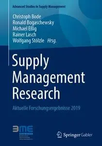 Supply Management Research Aktuelle Forschungsergebnisse 2019