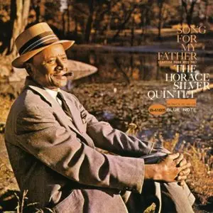 Horace Silver - Song For My Father (1964/2012) [Official Digital Download 24bit/192kHz]
