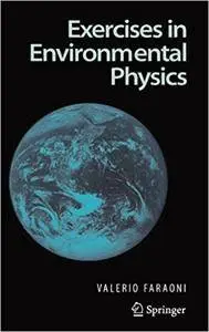 Exercises in Environmental Physics (Repost)
