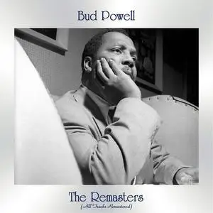 Bud Powell - The Remaster (All Tracks Remastered) (2020)