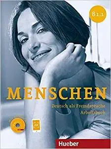 Menschen Deutsch als Fremdsprache - Arbeitsbuch B1.1