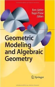 Geometric Modeling and Algebraic Geometry [Repost]