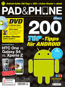Pad & Phone - Magazin rund um Smartphones und Tablets August/September 08-09 2013