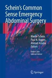 Schein's Common Sense Emergency Abdominal Surgery [Repost]