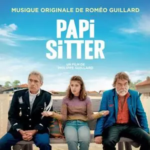 Romeo Guillard - Papi Sitter (Bande originale du film) (2020)