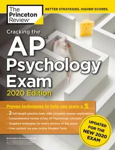 Cracking the AP Psychology Exam: Practice Tests & Prep for the NEW 2020 Exam (College Test Preparation), 2020th Edition