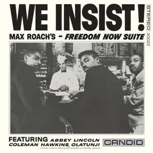 Max Roach - We Insist! Max Roach's Freedom Now Suite (Remastered) (1960) [Official Digital Download 24/192]