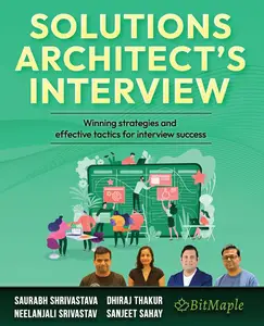 Solutions Architect's Interview: Winning strategies and effective tactics for interview success