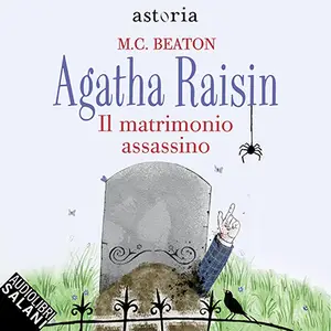 «Il matrimonio assassino: Agatha Raisin - Vol. 6» by M. C. Beaton