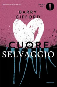 Barry Gifford - Cuore selvaggio