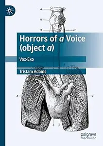 Horrors of a Voice