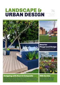 Landscape & Urban Design - Issue 74 2025