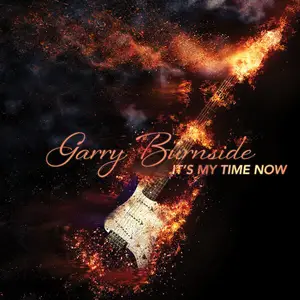 Garry Burnside - It's My Time Now (2025) [Official Digital Download 24/96]