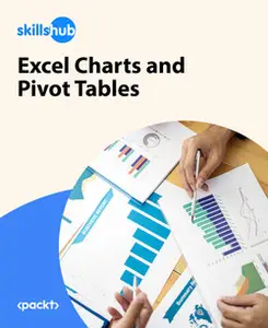 Excel Charts and Pivot Tables