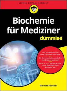 Gerhard Püschel - Biochemie für Mediziner für Dummies