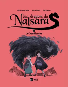 Les Dragons de Nalsara - Tome 3 - La Citadelle Noire