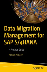 Data Migration Management for SAP S/4HANA