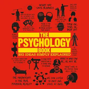 The Psychology Book: Big Ideas Simply Explained [Audiobook]