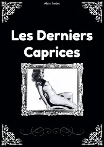 Les Derniers Caprices