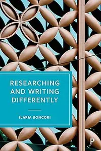 Researching and Writing Differently