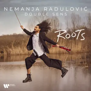 Nemanja Radulovic - Roots (2022) [Official Digital Download 24/96]