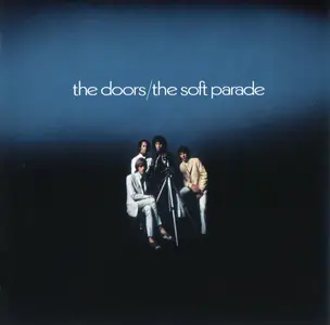 The Doors - The Soft Parade (1969) {2013, Hybrid SACD, Remastered} Audio CD Layer
