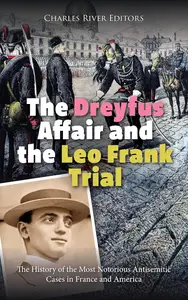 The Dreyfus Affair and the Leo Frank Trial