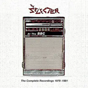 The Selecter - At The BBC: The Complete Recordings 1979-1981 (2026)