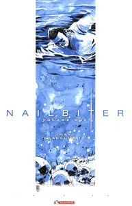 Nailbiter - Volume 2 - Mani Insanguinate
