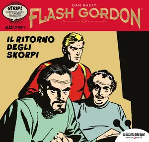 Strip! - I Grandi Classici Del Fumetto Americano - Volume 13 - Flash Gordon 13 - Il Ritorno Degli Skorpi