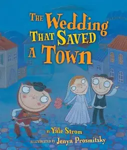 The Wedding That Saved a Town