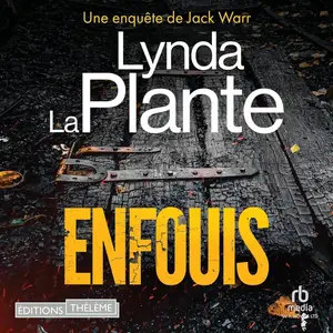 Lynda La Plante, "Enfouis"