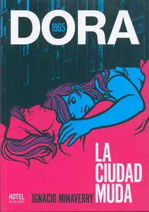 Dora 1965. La ciudad muda (Tomo 6)